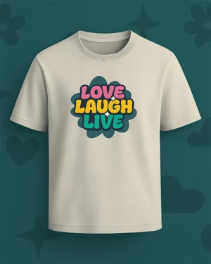 Love Laugh Live Retro Graphic T-Shirt