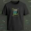 Black regular-fit T-shirt with “Code Late Ship Early” cream, teal, and green coding window graphic.